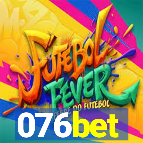 076bet