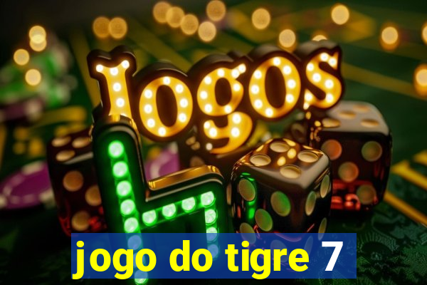 jogo do tigre 7