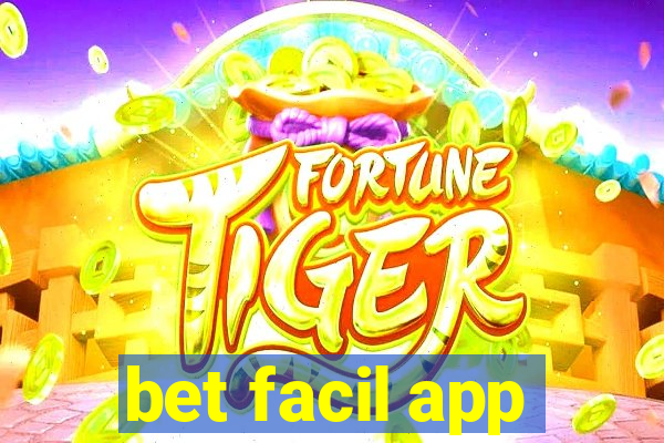 bet facil app