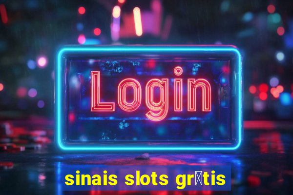 sinais slots gr谩tis