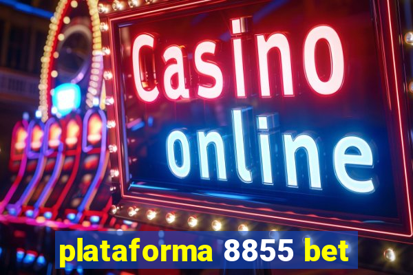 plataforma 8855 bet