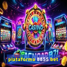 plataforma 8855 bet