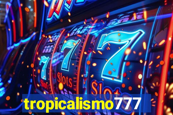 tropicalismo777lg.com