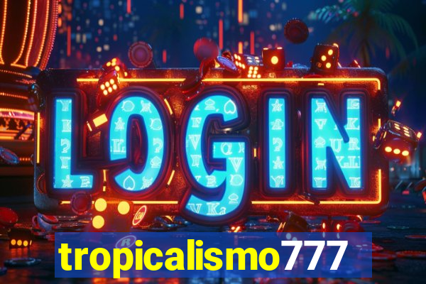 tropicalismo777lg.com