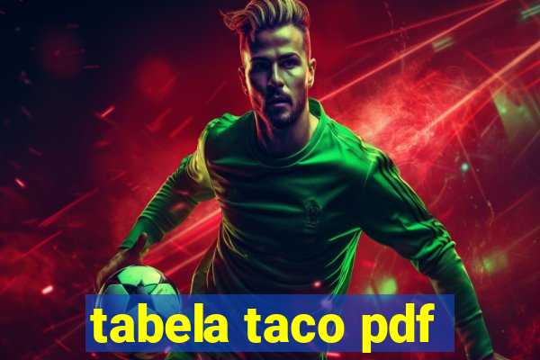 tabela taco pdf