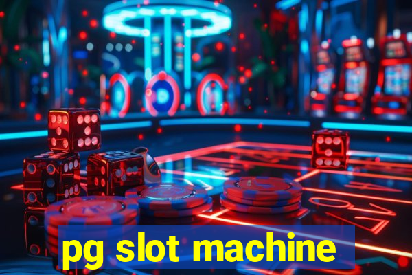 pg slot machine