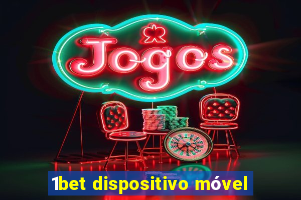 1bet dispositivo móvel