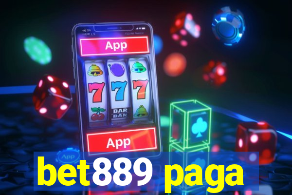 bet889 paga