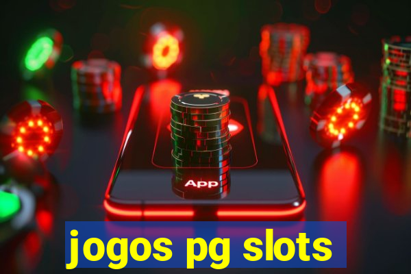 jogos pg slots