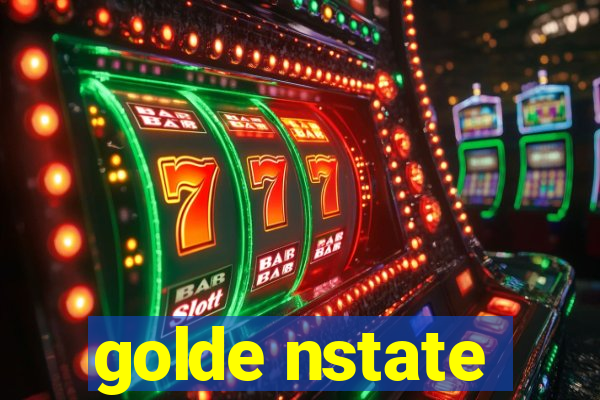 golde nstate