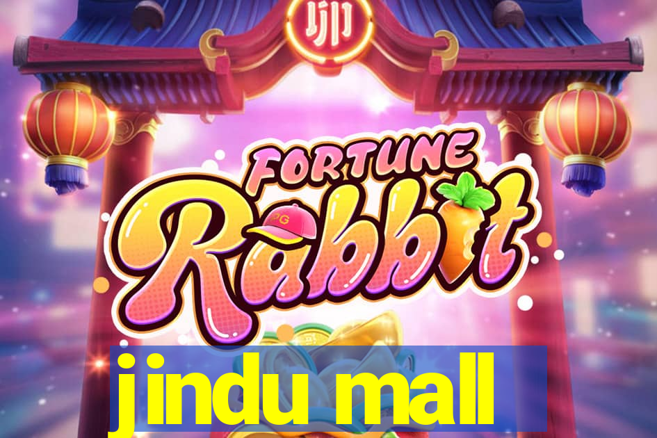 jindu mall