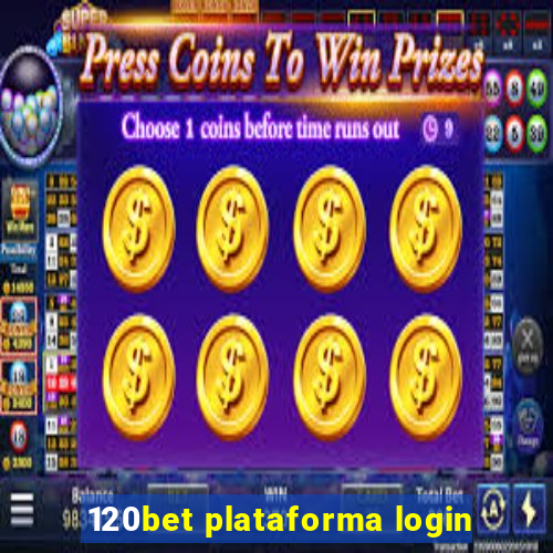 120bet plataforma login