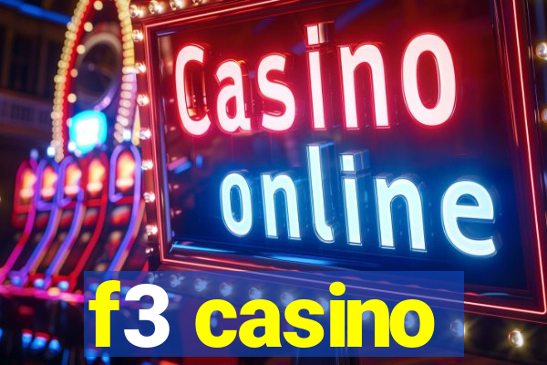 f3 casino