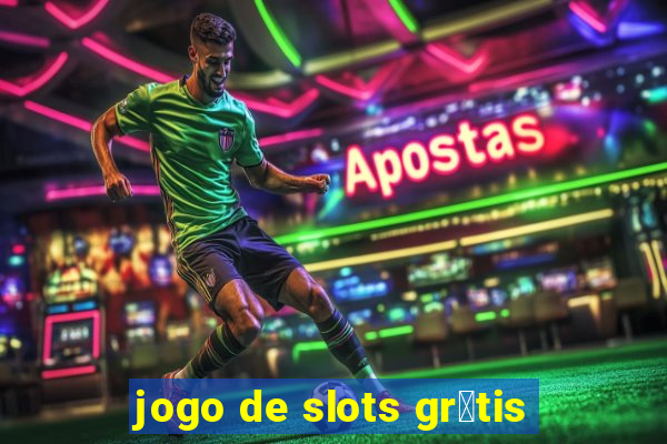 jogo de slots gr谩tis