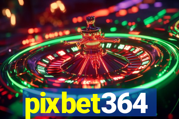 pixbet364