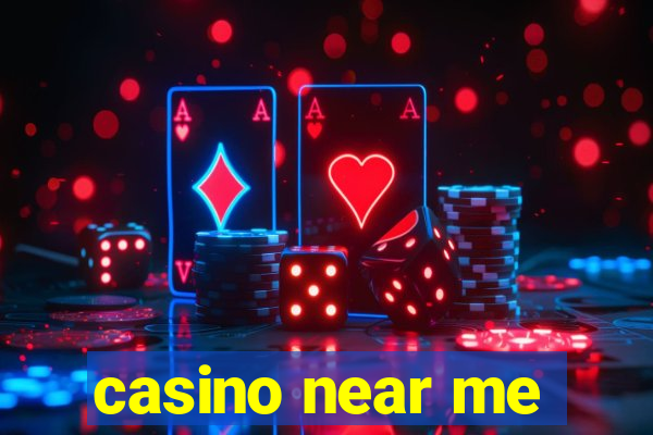 casino near me