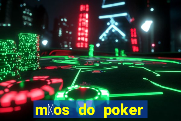 m茫os do poker texas holdem