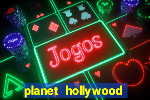 planet hollywood casino las vegas restaurants