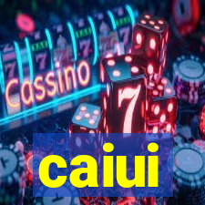 caiui