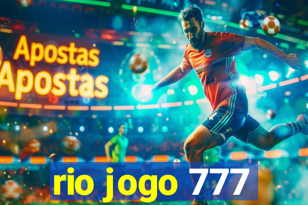 rio jogo 777