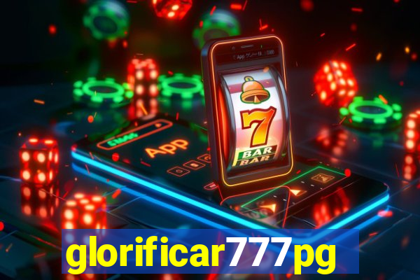 glorificar777pg.com