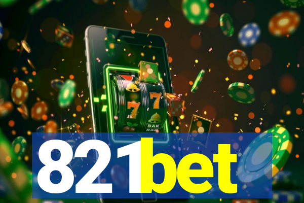 821bet