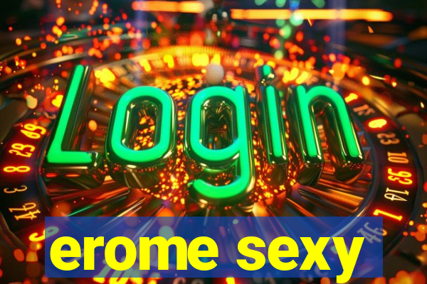 erome sexy