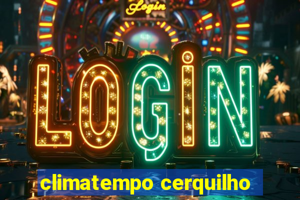 climatempo cerquilho