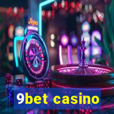 9bet casino