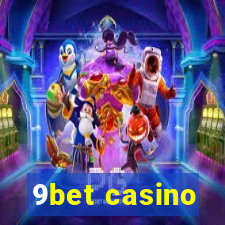 9bet casino