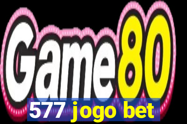 577 jogo bet