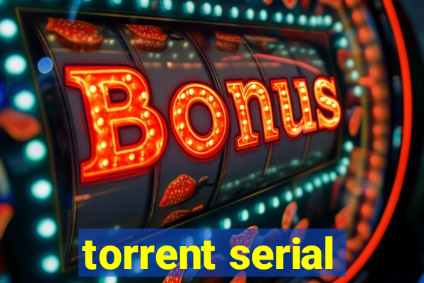 torrent serial