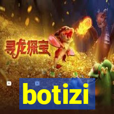 botizi