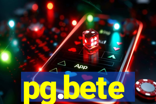 pg.bete