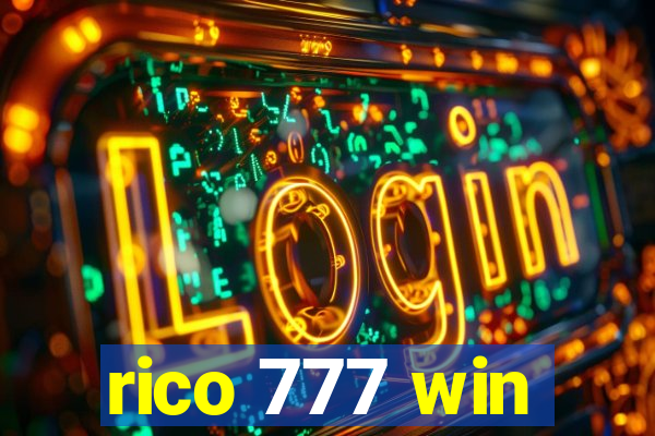 rico 777 win