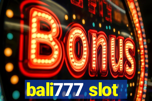 bali777 slot