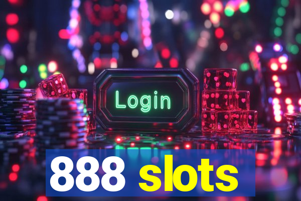 888 slots