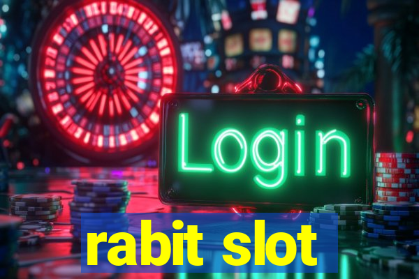 rabit slot