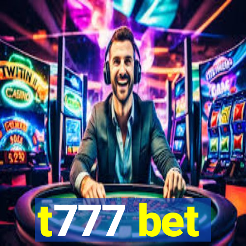 t777 bet