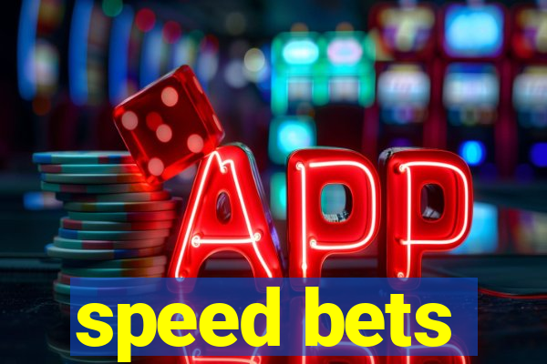 speed bets