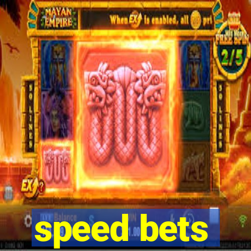 speed bets