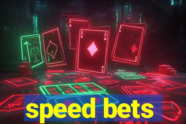 speed bets