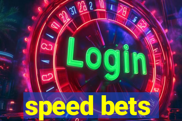 speed bets