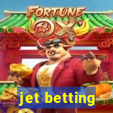 jet betting