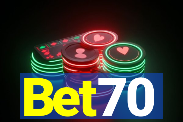 Bet70