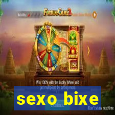 sexo bixe