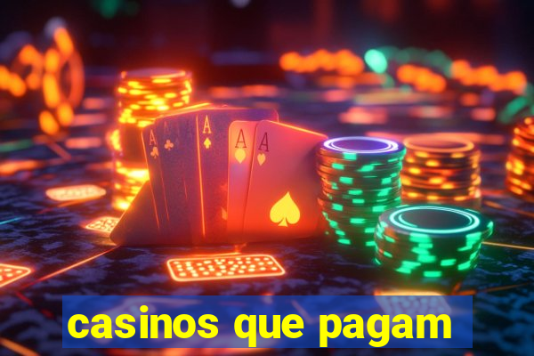 casinos que pagam