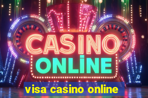 visa casino online