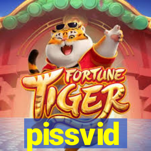 pissvid