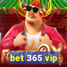 bet 365 vip